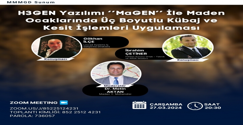 H3GEN Yazılımı MAGEN İle Maden Ocaklarında Üç Boyutlu Kübaj ve Kesit İşlemleri Uygulaması