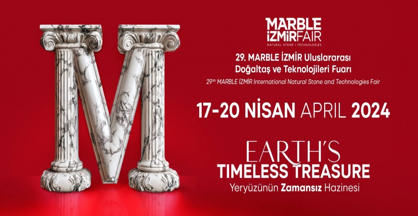 MARBLE 29. Uluslararası Doğaltaş ve Teknolojileri Fuarı