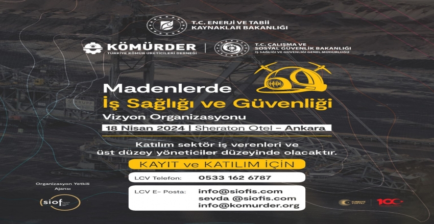 Madenlerde İş Sağlığı ve Güvenliği Vizyon Toplantısı